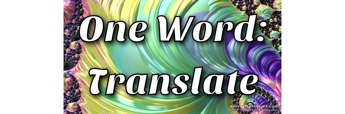 One Word: Translate